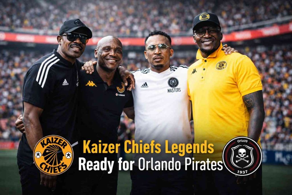 Kaizer Chiefs Legends Ready for Orlando Pirates