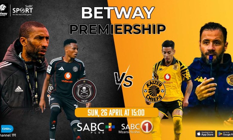 Orlando Pirates vs Kaizer Chiefs