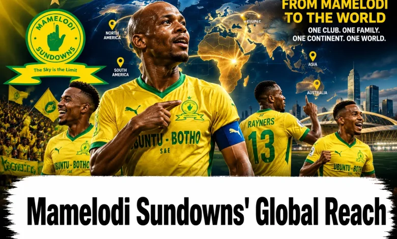Mamelodi Sundowns' Global Reach
